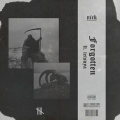 FORGOTTEN (FT. TETSUYA)