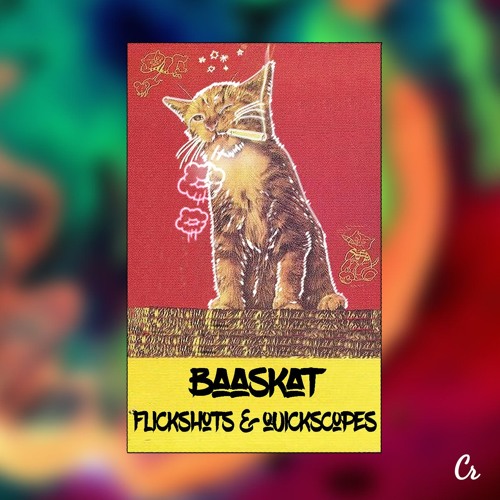 baaskaT - Flickshots & Quickscopes (Full Debut Album)