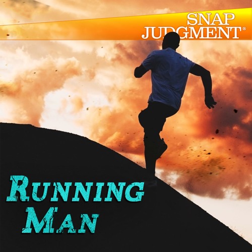 Running Man / Snap Judgment - Exodus