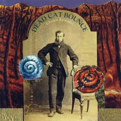 Dead Cat Bounce - Chance Episodes (2011)