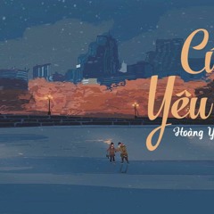 Cứ Yêu Đi - Hòa Minzy ft Đức Phúc