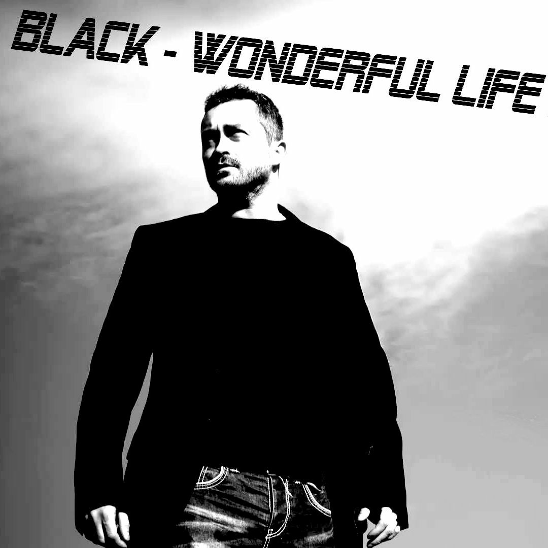 Stream Black - Wonderful Life (Jack JC Remix) by Jack JC | Listen