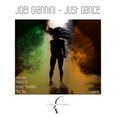 Joel Giannini - Just Dance (Kostas Tsesmelis Remix)