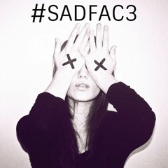 #SADFAC3  (Prod. Urban Nerd )