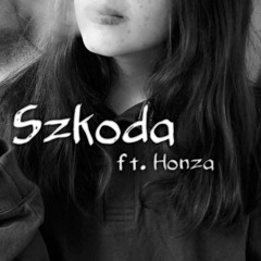 ZKRZ ft. Honza - Szkoda