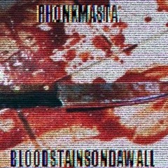 BLOODSTAINSONDAWALL