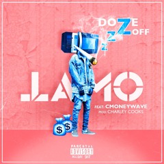 Doze Off ft. CMONEYWAVE (Prod. by Charlie Cooks)