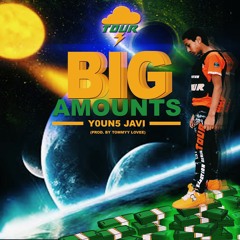 Big Amounts (Prod. TommyyLovee)