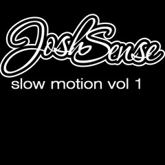 Slow Motion vol 1