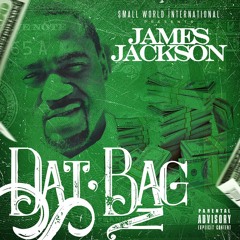 James Jackson - Dat Bag