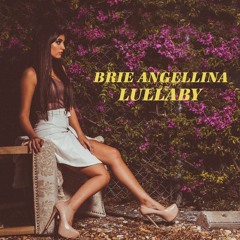 Brie Angellina - Lullaby [HalfStyle Version]