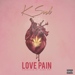 K Soul - Love Pain