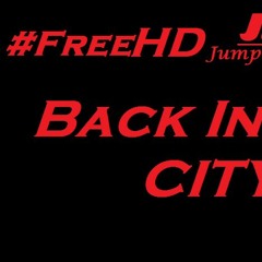 Back In The City - TG x HD & Guapo