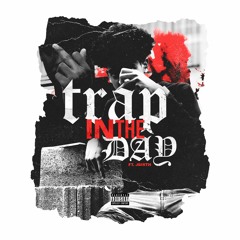 Trap In The Night (Ft. JBirth)