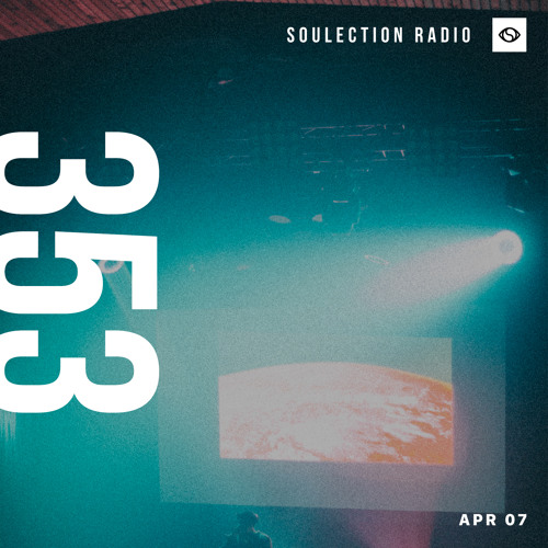 Soulection Radio #353