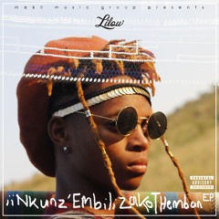 iiNkunz'Embili ZakoThemban × Kgari Emily × Kgari Selina_prod. by Lilow