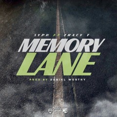 Syph Ft. Tracy T - Memory Lane