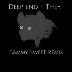 Deep End - THEY. (GLICH Remix)