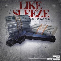 C0LDGAME - "Like Sleeze"