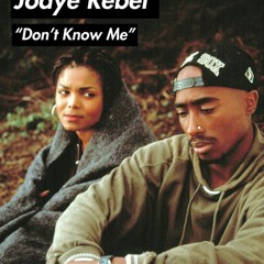 Jodye Rebel - Don’t Know Me (prod. by Gustavs Strazdins)