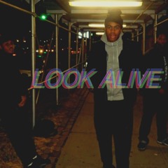 Look Alive (BSE Remix)