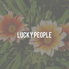Lucky People (Cover)