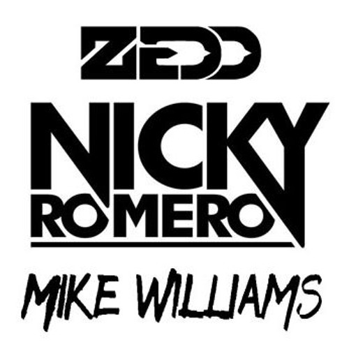 Just a Little (Nicky Romero x ZEDD x Mike Williams)