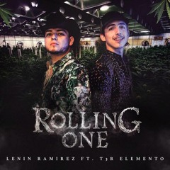 Rolling One (Esutdio 2018) Lenin Ramirez/T3r Elemento