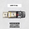 Lost It All Mp3