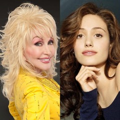 When Love Is New: Dolly Parton & Emmy Rossum