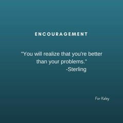 Encouragement