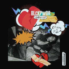 BLcKPwDR Ft. Autobhan