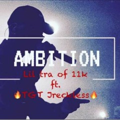 Ambitions Ft Jreckless