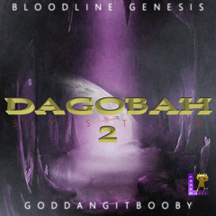 Dagobah System II  (GodDangItBooby X Bloodline Genesis)