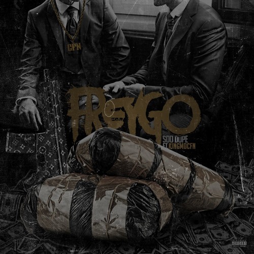 Soodope Feat. KingmoCFN - Freygo