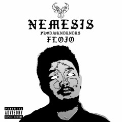 Flojo - Nemesis (Prod. Weekend Rounders)