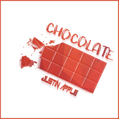 Justin Apple - Chocolate [Free Download]