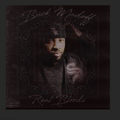 Real Bloods (Mary J Blige Real Love Freestyle)