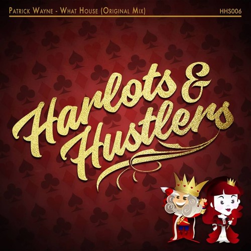 What House **coming soon on Harlots & Hustlers**