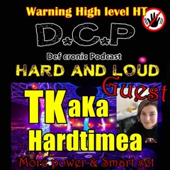 Tk Aka Hardtimea Weekend In Brazil Mix ( Relayed DCP Hard & Loud April 2018 )
