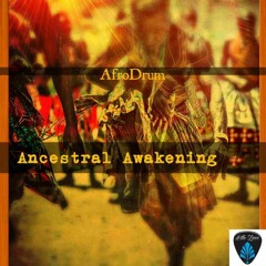Ancestral Awakening EP
