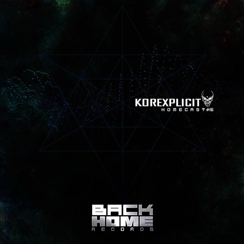 KOREXPLICIT / HOMECAST #16 ON TOXIC SICKNESS / APRIL / 2018