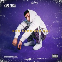 Capo Plaza - Non Cambierò Mai [Instrumental] (Prod. Nätt)