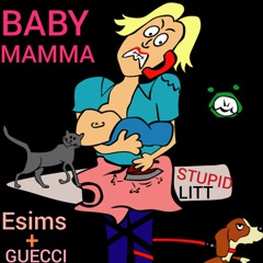 (Stoopid Litt)-Baby Mamma ft:Guecci