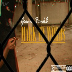 Gemini Banks - How It Go Down