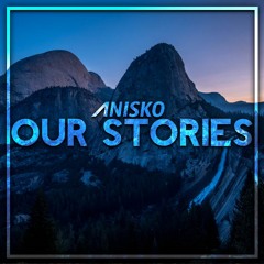 Anisko - Our Stories