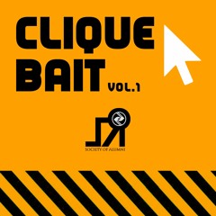 Clique Bait Vol. 1