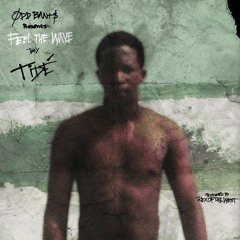 Feel the Wave (Prod: RexoftheWest)