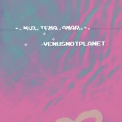 ~ n⋀o tem▲ ⋀ଽ⋀я~ (happy end) ▿Venusnotplanet▿ DEMO