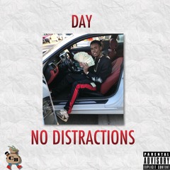 Day - No Distractions